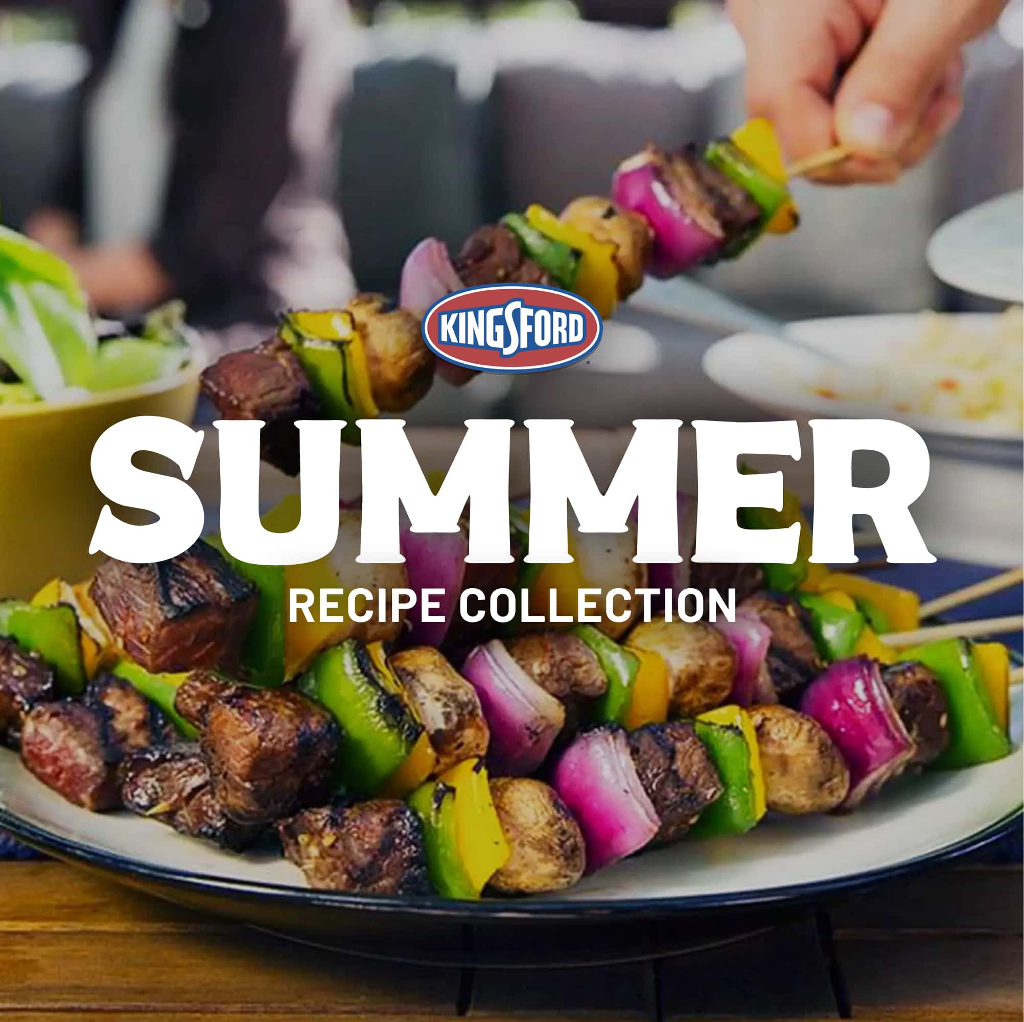 Grill Up the Best BBQ with Kingsford’s Summer Dishes